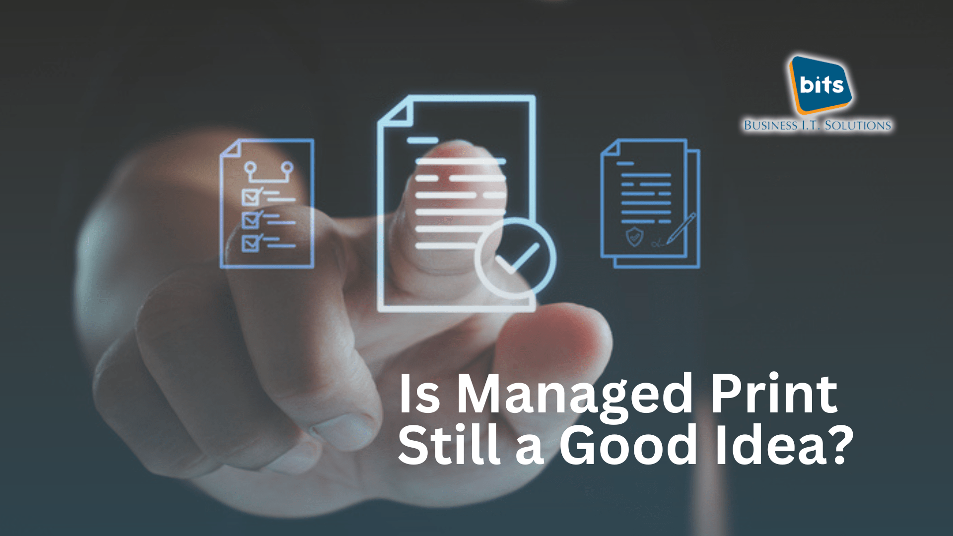 Is Managed Print still a Good Idea?